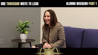Leadership Lessons You Can’t Miss: Part 1 of This Two-Part Alumni Series
