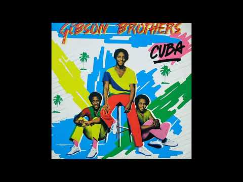 Gibson Brothers ~ Cuba 1978 Disco Purrfection Version