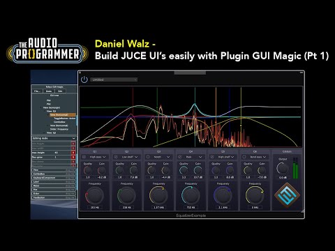 Daniel Walz - Build Your Juce UI's easily with Plug-in GUI Magic (Pt 1 of 2)