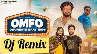 DJ Remix (Omfo) Dhurrate Kaat Rahi || Rohit Sardhana || Yash Sardhana ||Gyanender Sardhana ||