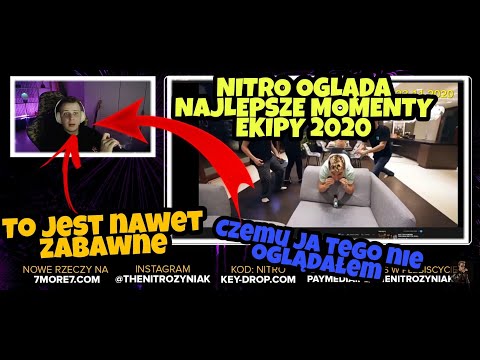 NITRO ogląda najlepsze momenty EKIPY w 2020 *zobacz jak zareagował nitro*