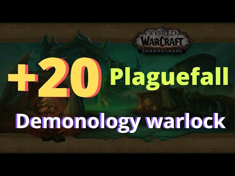 M+ Plaguefall +20 | Demonology Warlock POV | Implossive potential | WoW Shadowlands 9.2