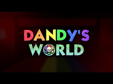 Dandy's World - Alpha Trailer