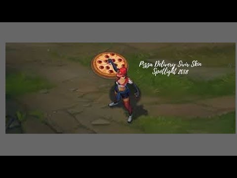 Pizza Delivery Sivir-Skin Spotlight 2018
