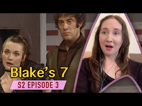 Blake's 7 - 2x3 First Time Watching Reaction & Review