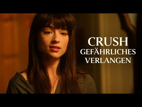 Crush - Gefährliches Verlangen | Thriller | Spielfilm auf Deutsch