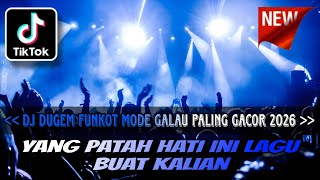 Download lagu DJ DUGEM FUNKOT MODE GALAU PALING GACOR TERBARU 2026 ⁉️ Dj Full Bass Terbaru ‼️ AWAS NANGISS mp3 Download lagu DJ DUGEM FUNKOT MODE GALAU PALING GACOR TERBARU 2026 ⁉️ Dj Full Bass Terbaru ‼️ AWAS NANGISS mp3