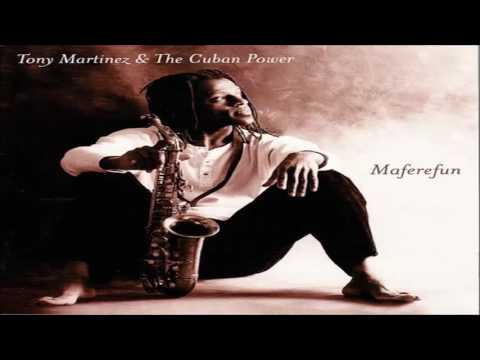download lagu mp3 mp4 Tony Martinez The Cuban Power, download lagu Tony Martinez The Cuban Power gratis, unduh video klip Tony Martinez The Cuban Power