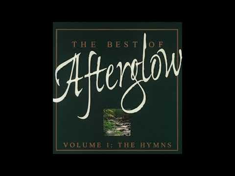 Afterglow - How Great Thou Art