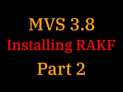 [031] MVS 3.8: Installing RAKF (Part 2)