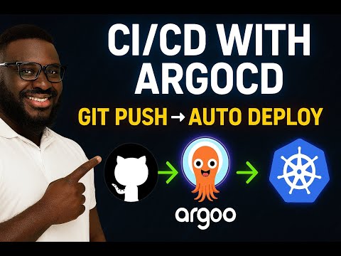 "CI/CD with ArgoCD – Deploying to Kubernetes the DevOps Way!