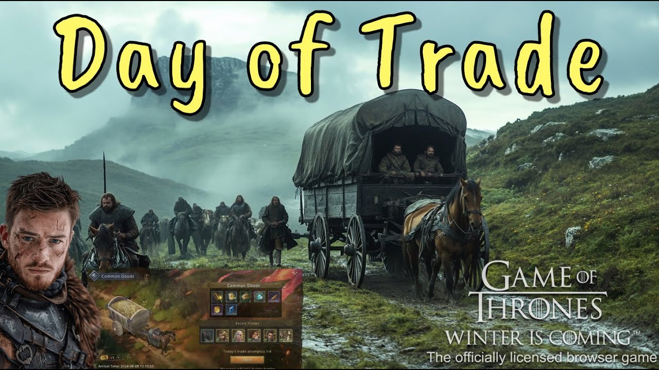 Game of thrones, Winter is Coming: Day of Trade