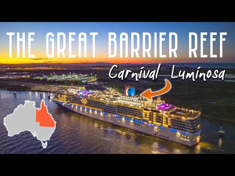 Thumbnail for Carnival Luminosa 7 Day Great Barrier Reef | FULL VOYAGE | Brisbane Australia