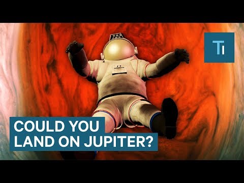 What Would Happen If We Tried To Land on Jupiter