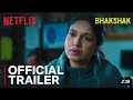 Bhakshak Official Trailer Bhumi Pednekar Sanjay Mishra Aditya Srivastava Sai Tamhankar