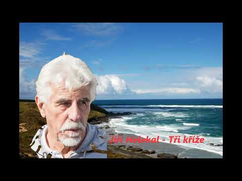 Tři kříže  - Jiří Helekal
