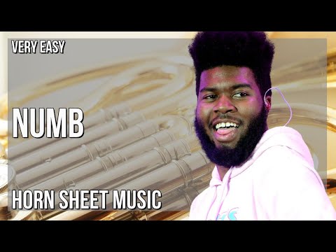 Horn Sheet Music: How to play Numb by Marshmello ft Khalid