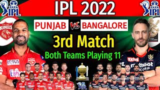 TATA IPL 2022 | Match-3 | Royal Challengers vs Punjab kings Match Playing 11 | RCB vs PBKS Match