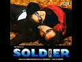 HINDI FILM SOLDIER TERA RANG BALLA BALLE Full Audio Song