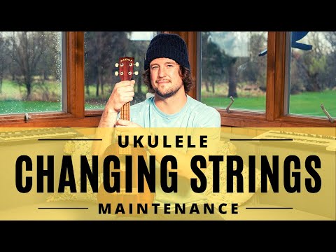 How To Change Ukulele Strings | Tutorial