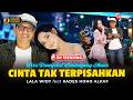 KADES HOHO ALKAF Ft LALA WIDY CINTA TAK TERPISAHKAN LIVE DANGDUT LEMBAYUNG MUSIC