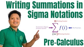 Writing Summations in Sigma Notation | Series and Sigma Notation | Pre-Calculus