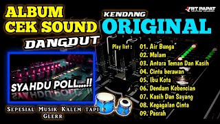 Download lagu FULL ALBUM CEK SOUND 🎶 DANGDUT KENDANG ORIGINAL TANPA KOPLO 2026 🎵 mp3