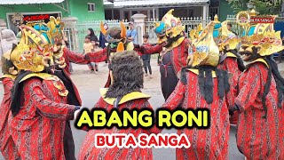 Download lagu BUTA SANGA - ABANG RONI | Sleman Indramayu mp3