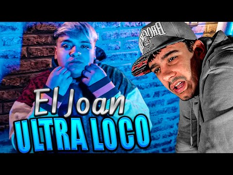(REACCIÓN) Ultra Loco - El Joan [Prod. charliluky & zainebula]