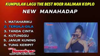 Download lagu KUMPULAN LAGU THE BEST NOER HALIMAH KOPLO 2025 - MANAHADAP STUDIO mp3 Download lagu KUMPULAN LAGU THE BEST NOER HALIMAH KOPLO 2025 - MANAHADAP STUDIO mp3