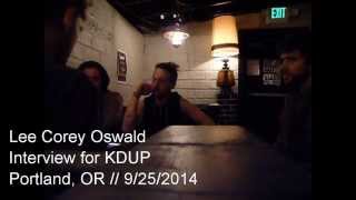 Lee Corey Oswald Interview + "Progress" Live