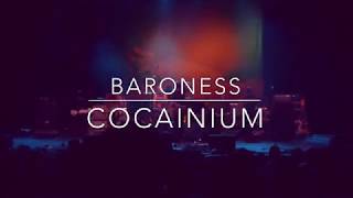 Baroness - Cocainium - LIVE - The Wiltern - Los Angeles 3/13/19