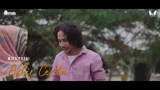 Download lagu Akhir Cerita - Mira Putri mp3