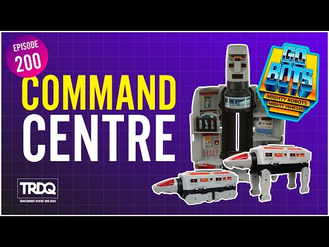 TRDQ: 200th Episode Extrava-Gav-Za! GoBots Command Centre + Huge Channel Update