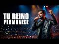 Tu Reino Permanece - Eco Eterno | Soul Épico Cristiano