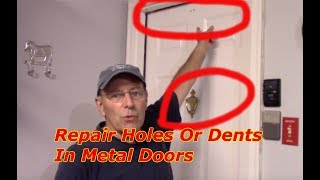 How To Repair A Hole In Metal Door