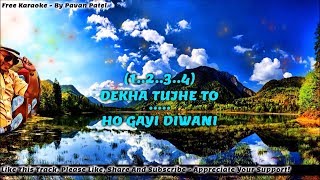 Download lagu Dekha Tujhe To Jeene Lage Hum | For Male Singers | Sanya Shree mp3