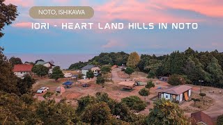 能登半島でキャンプ～ハートランドヒルズin能登＠いおり Iori - Heart Land Hills in Noto, ISHIKAWA