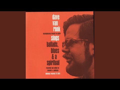 Careless Love - Dave Van Ronk