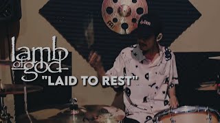 Download lagu Lamb Of God - Laid To Rest (Drum Cover) mp3