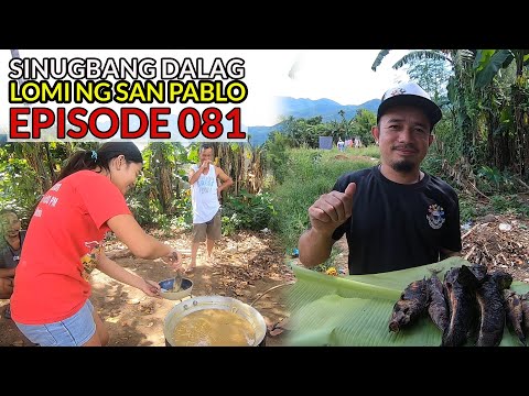 Part 2 :  SINUGBANG DALAG - LOMI ng San Pablo | (Catch & Cook) San Pablo City, Laguna