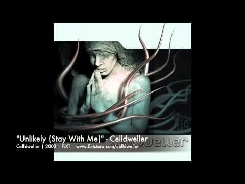 Celldweller - Unlikely (Stay With Me)