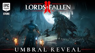 Epic Games 🩸Lords of the Fallen II 2026 | Official Umbral Trailer Breakdown