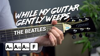 The Beatles - While My Guitar Gently Weeps tutorial + SOLO