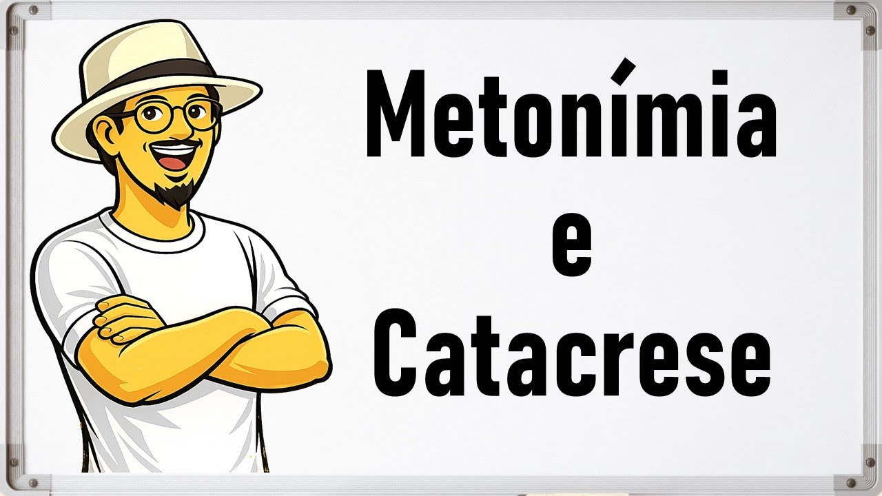 Figuras de Linguagem - Catacrese e Metonímia