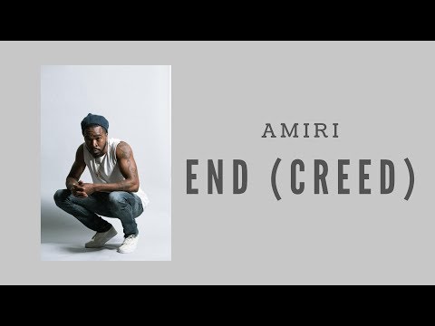 Video thumbnail for End (Creed)