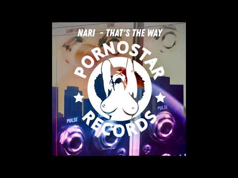 Nari - That's the Way (Original Mix)