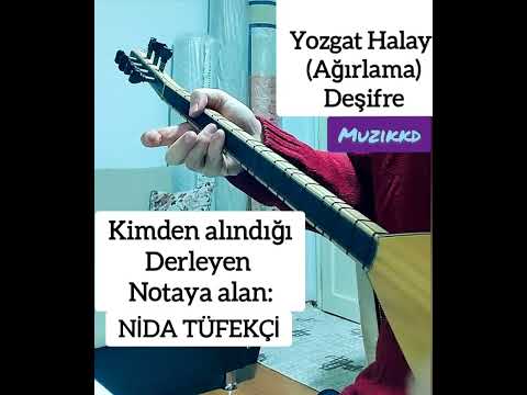 Yozgat Halayı (Ağırlama) | Bağlama Deşifre – TRT Repertuarı