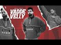 Vadde Velly - Lovie virk (Official Video) Kaos Production | Old skool records | Punjabi song 2024