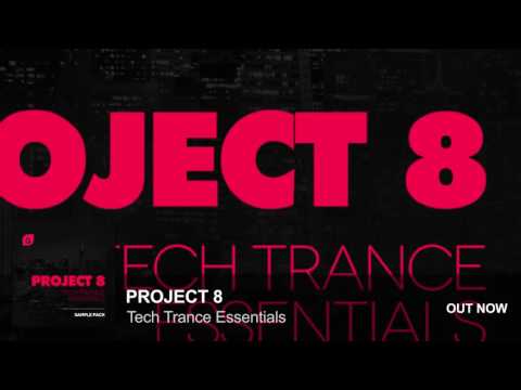 Project 8 Tech Trance Essentials